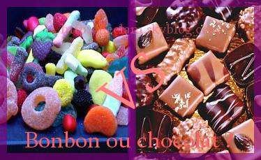 Bonbons ou chocolat ?